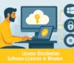 Partnerstory: Software-Lizenzen in Minuten: Wenn Effizienz den Unterschied macht
